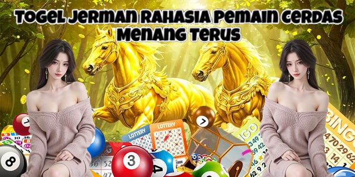 Togel Jerman Rahasia Pemain Cerdas Menang Terus