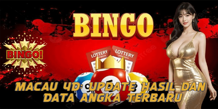 Macau 4D: Update Hasil dan Data Angka Terbaru